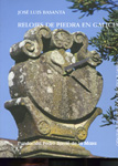 Relojes de piedra en Galicia